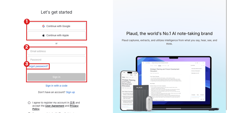 PlaudのWebのログインページ(パソコン)。赤枠①はGoogleとAppleで続けるボタン、②はメールアドレスとパスワードの欄とSign inボタン、③はパスワードを忘れた時のリンク