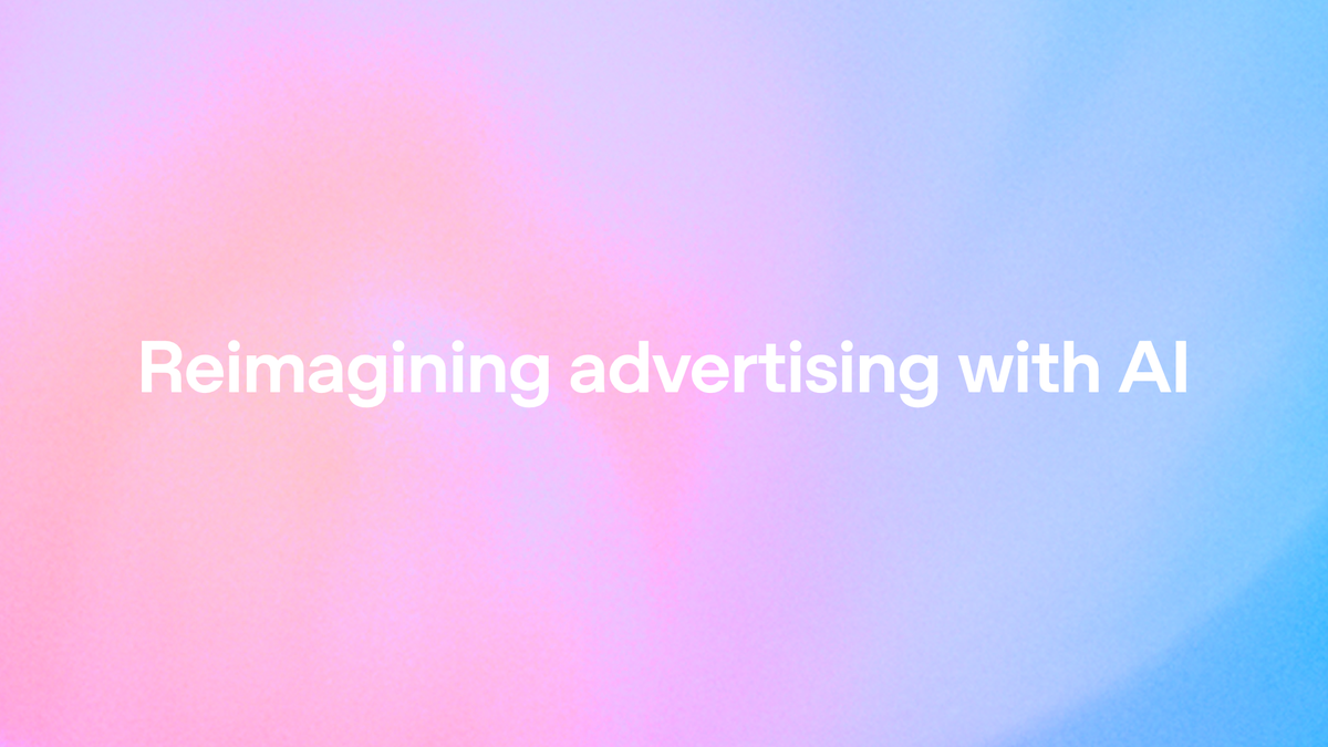 Reimagining advertising with AI（OpenAI公式の画像）