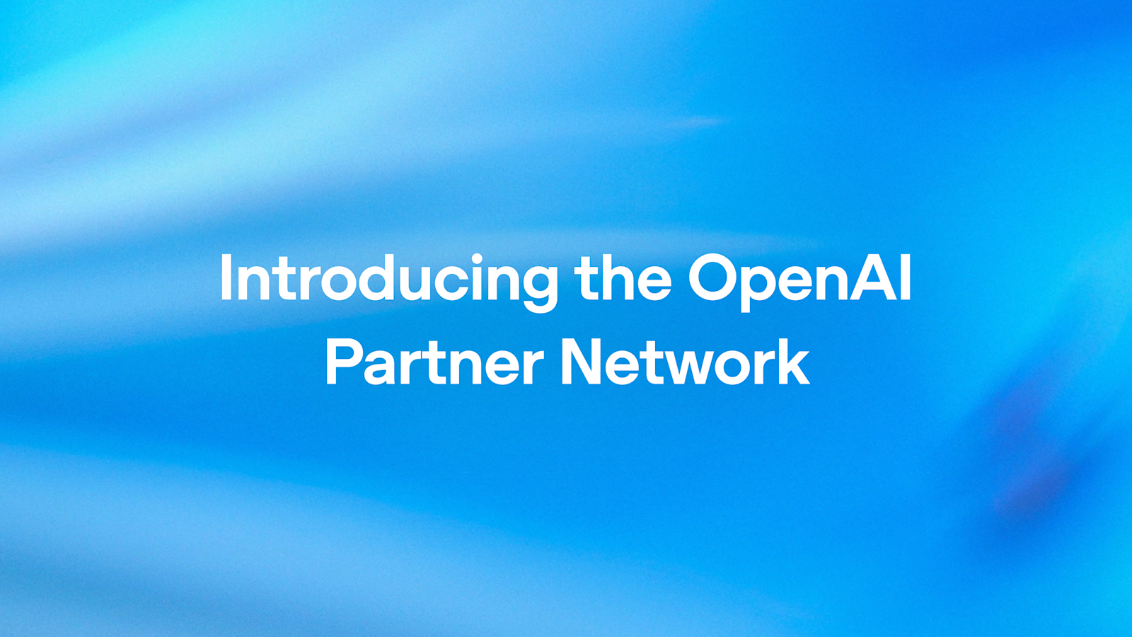 OpenAIが「Partner Network」を発足──$1.5億投資、年内に認定コンサルタント30万人を目指すの記事画像