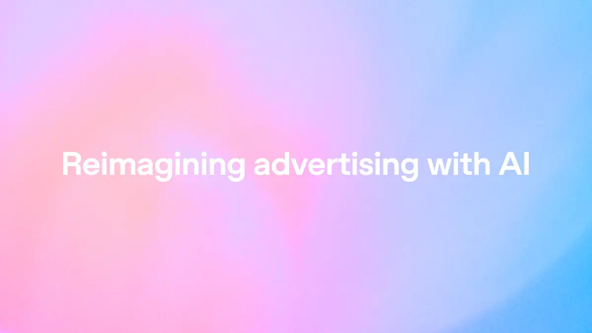 Reimagining advertising with AI（OpenAI公式の画像）