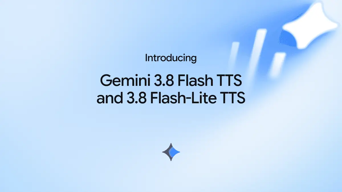 Introducing Gemini 3.8 Flash TTS and 3.8 Flash-Lite TTS(Google公式ブログのタイトルカード)