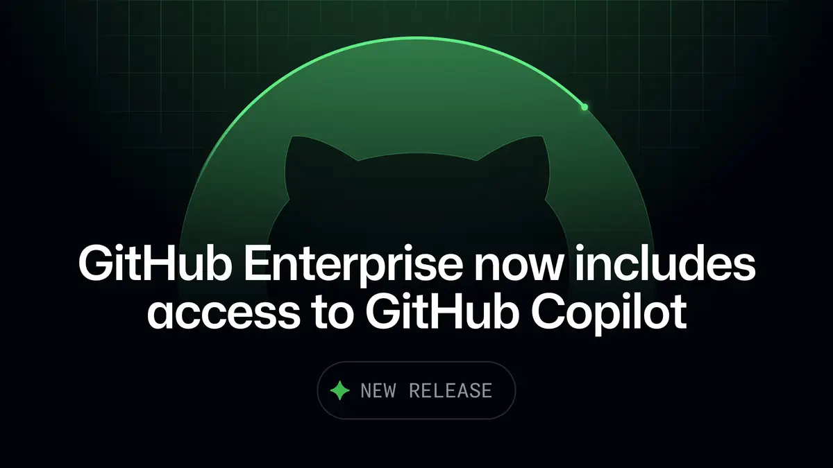 GitHub Enterprise、全ライセンスユーザーにGitHub Copilot（コパイロット）を含める新モデル──まず営業経由の企業から、ライセンスのないユーザーはCopilot Standaloneで月額10ドル