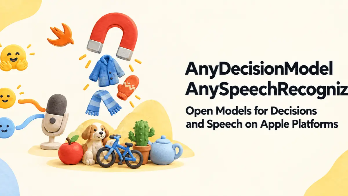 Hugging Face、Apple端末向けSwiftパッケージ AnySpeechRecognizer(エニー・スピーチ・レコグナイザー)とAnyDecisionModelを公開──Parakeet・Qwen3-ASRを端末内で動かし、確率つきの判断も