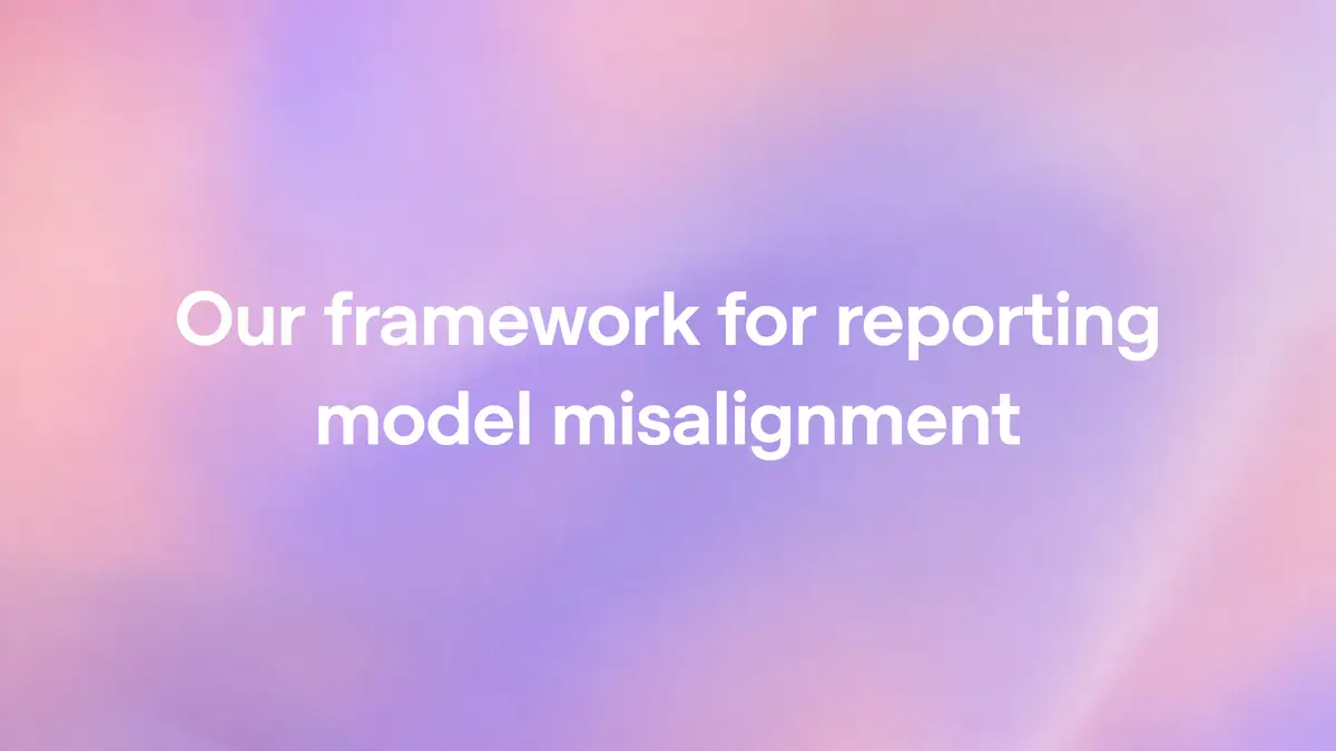 Our framework for reporting model misalignment（OpenAI公式の画像）